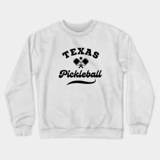 TEXAS Pickleball  team Players Crewneck Sweatshirt